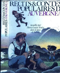 Récits et contes populaires d'Auvergne, tome 1