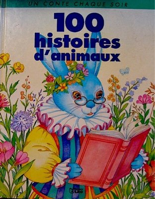 100 histoires d'animaux