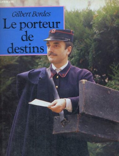 Le porteur de destins
