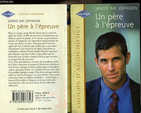 UN PERE A L'EPREUVE