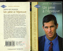 Un père à l'épreuve