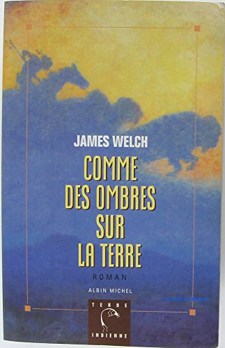 Comme des ombres sur la terre
