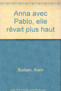 Anna avec Pablo