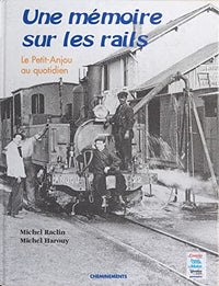 Mémoire sur les rails