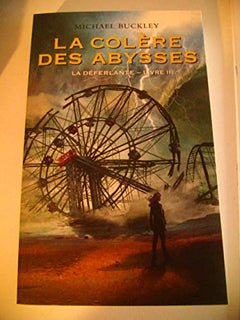 LA COLÔRE DES ABYSSES
