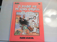 La Double Vie de Clark Gaybeul, tome 23