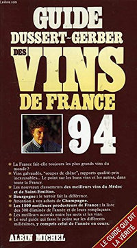 Guide Dussert Gerber des vins de France 1994