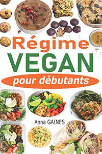 Régime vegan pour débutants