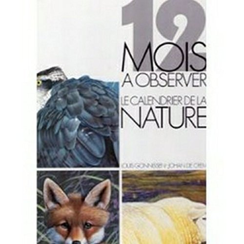12 mois a observer le calendrier de la nature