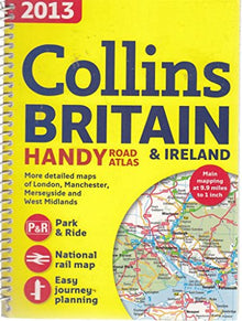Collins Britain & Ireland 2013 Handy Road Atlas, by Collins, Spiral bound, Maps and Atlases