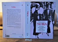 Nora - La vérité sur les rapports de Nora et James Joyce