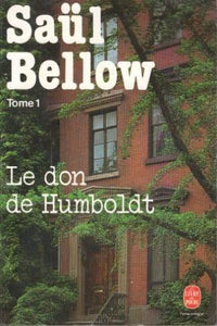 Le don de humboldt Tome 1
