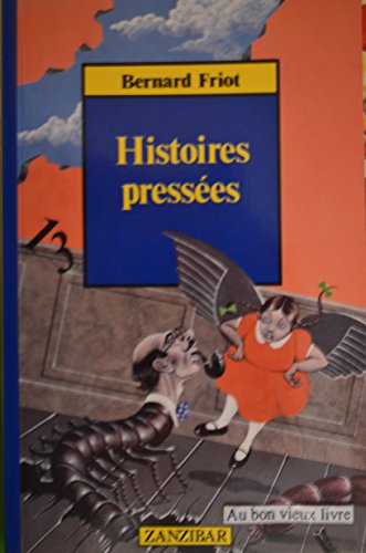 Histoires pressées, Tome 01