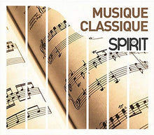 Spirit of Musique Classique