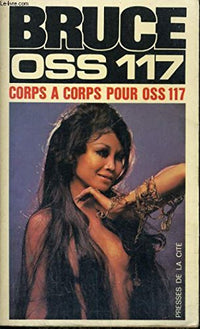 Corps a corps pour OSS 117