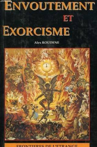 Envoutement et exorcisme