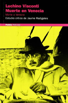 Luchino Visconti, "Muerte en Venecia" (Peliculas)