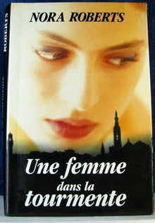 Une femme dans la tourmente