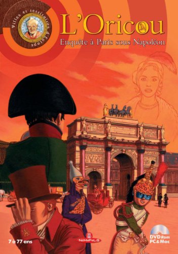Enquête à Paris sous Napoléon – L'Oricou