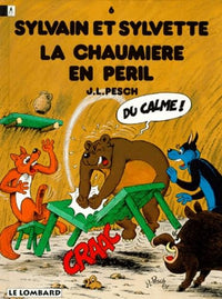 Sylvain et Sylvette, tome 6 : La chaumière en péril