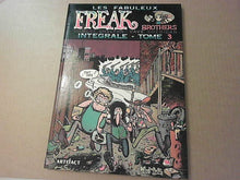 Freak Brothers (Les fabuleux) - L'intégrale - tome 3