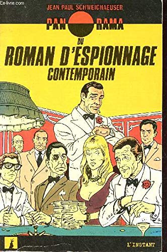 Panorama du roman d'espionnage contemporain