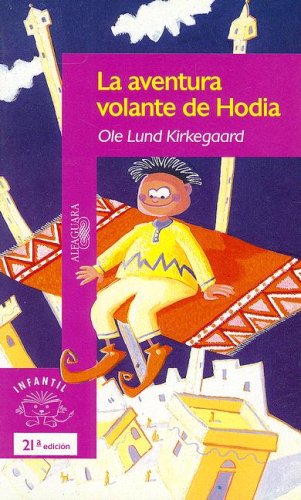 La Aventura Volante De Hodia