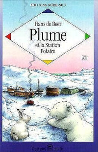 Plume et la station polaire