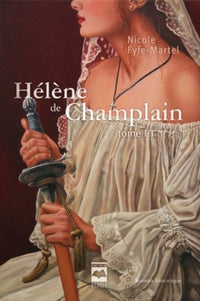 HELENE DE CHAMPLAIN T 03 GRACIAS A DIOS