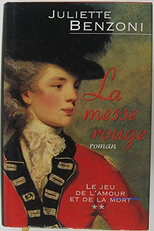 Le jeu de l'amour et de la mort ** : La messe rouge