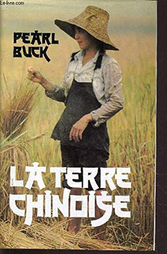 La terre chinoise