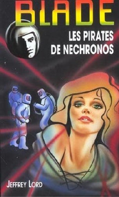 Blade et les pirates de Nechronos