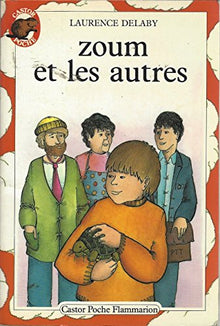 Zoum et les autres *
