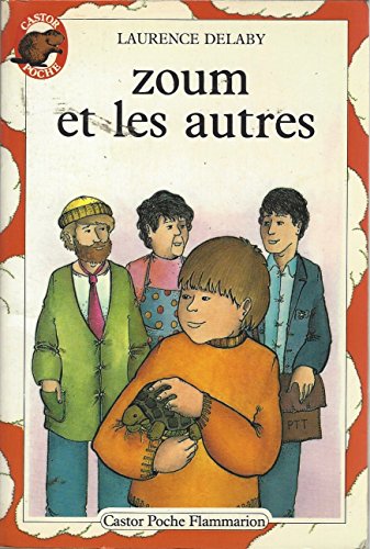 Zoum et les autres *