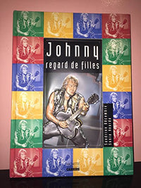 Johnny: Regard de filles