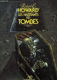 Les habitants des tombes