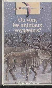 Ou vont les animaux voyageurs ?