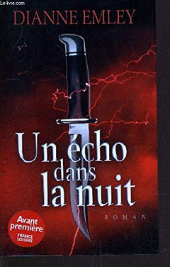 Un écho dans la nuit.