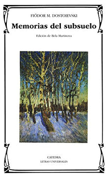 Memorias del subsuelo (Letras Universales)