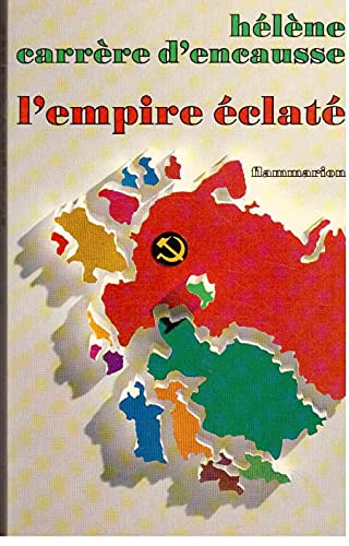 L'Empire éclaté