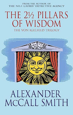 The 2½ Pillars Of Wisdom