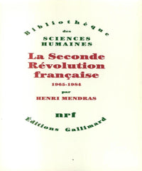 La Seconde révolution française: 1965-1984