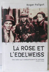 La rose et l'Edelweiss