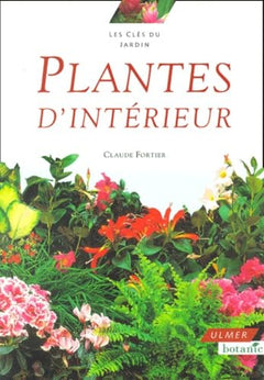 Plantes d'intérieur