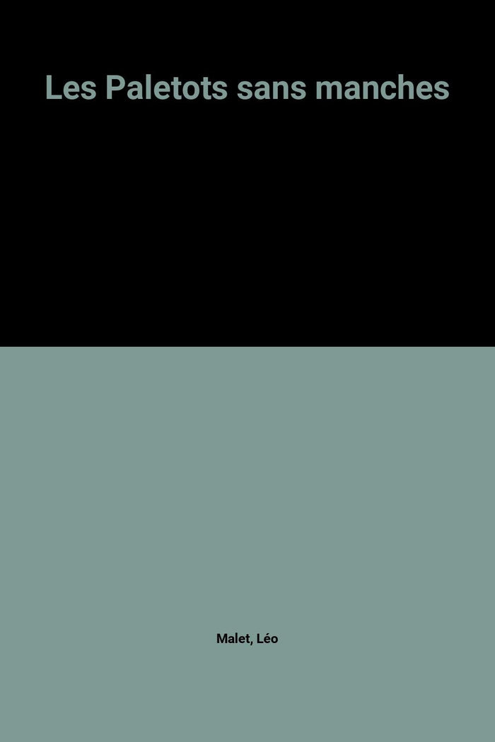 Les Paletots sans manches