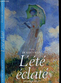 L'été éclaté