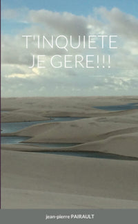 T'inquiète je gère!!!
