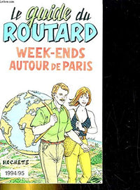 Week-ends autour de Paris