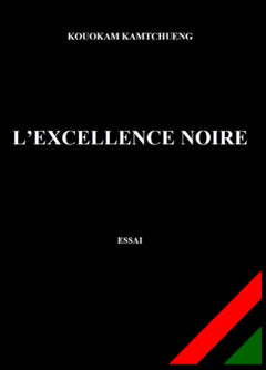 L'Excellence Noire