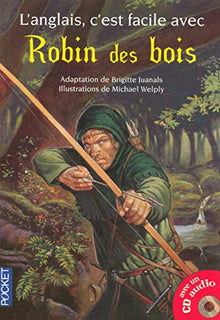 Anglais c'est facile Robin Bois